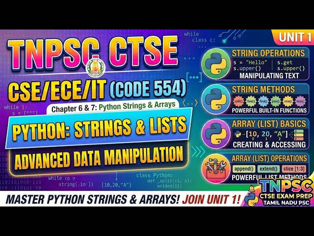 TNPSC CTSE Code 554 | Python Programming Chapter 6-7|Strings & Arrays of Numbers | Unit 1|CSE ECE IT