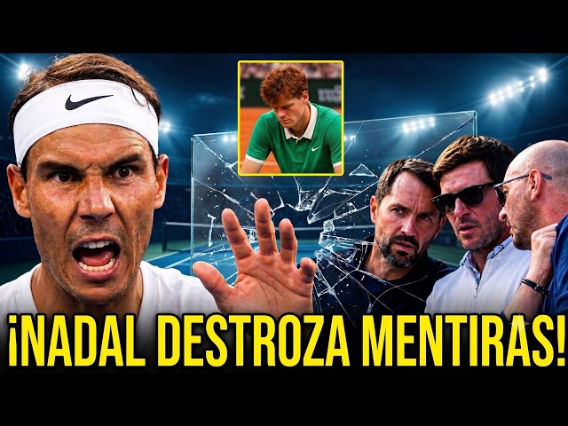 ¡Nadal EXPLOTA y destroza las MENTIRAS sobre Sinner!