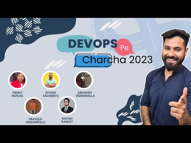 DevOps Pe Charcha 2023 - Your Favourite DevOps Engineers in One Event
