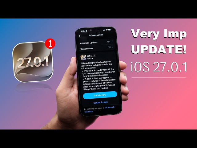 iOS 27.0.1 - Update Immediately on Your iPhone ! Very Important Update (HINDI)