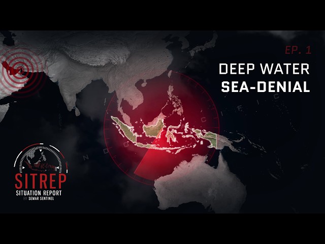 SITUATION REPORT — DEEP WATER SEA DENIAL