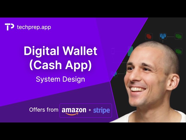 Design Cash App: System Design Interview (Stripe & Amazon Offers)