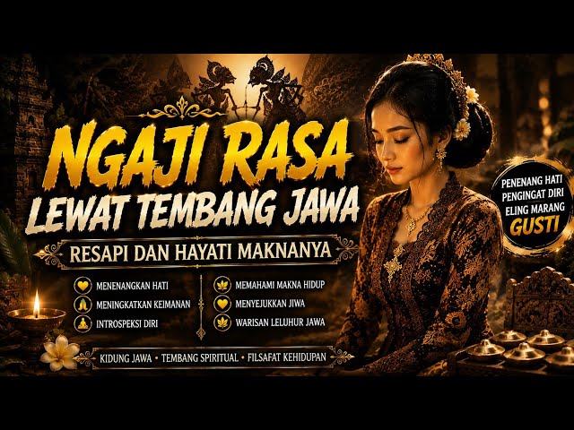 TEMBANG SPIRITUAL JAWA PENGINGAT DIRI 🌿 Kidung Penenang Hati | Eling Marang Gusti & Penyejuk Jiwa