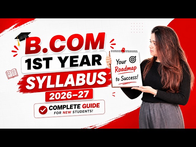 B.Com 1st Year Syllabus 2026-27: Everything You Need to Know! ✅