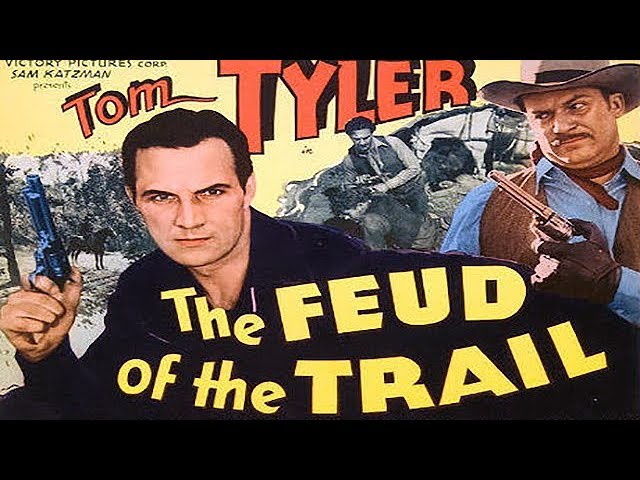THE FEUD OF THE TRAIL - Tom Tyler - Full Western Movie / English / HD / 720p