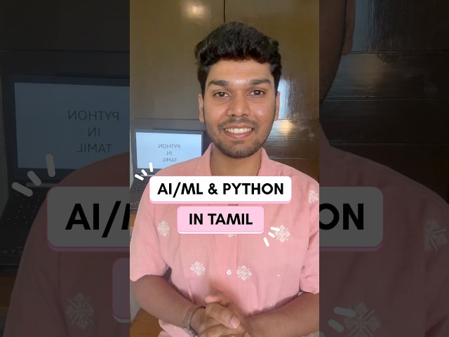 Python Programming in Tamil for Beginners. Learn AI, ML & Python - Videos in Channel. #tamil #ai #ml