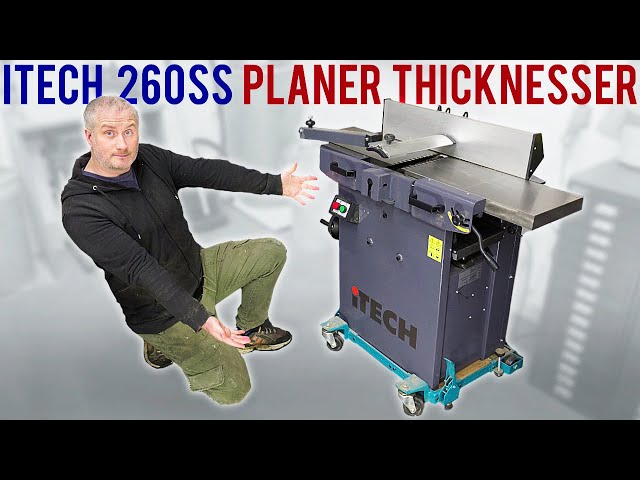 iTech 260SS Planer Thicknesser - Is It Good?