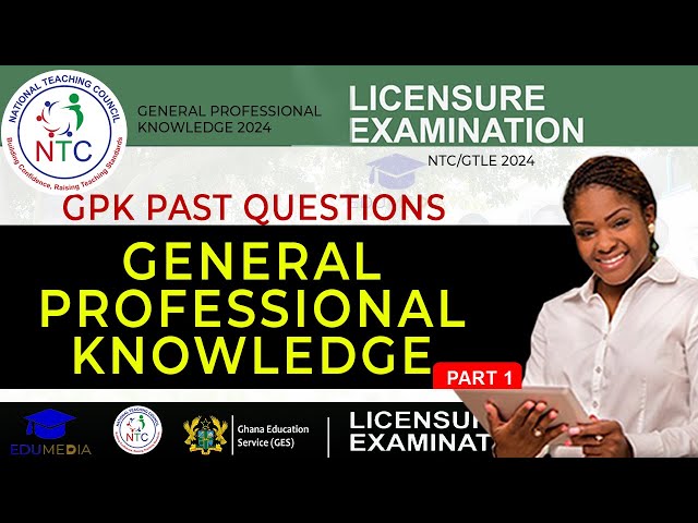 General Professional Knowledge Past Questions | Part 1 |  #EDUMEDIA