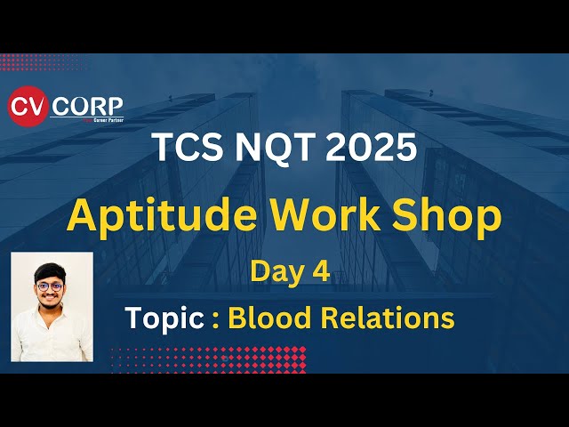 TCS NQT - Day 4 - Blood Relations