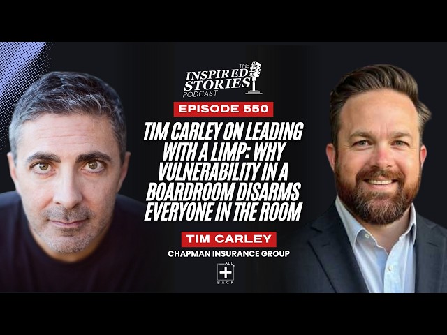 Tim Carley on Leading With a Limp: Why Vulnerability in a Boardroom Disarms Everyone in the Room