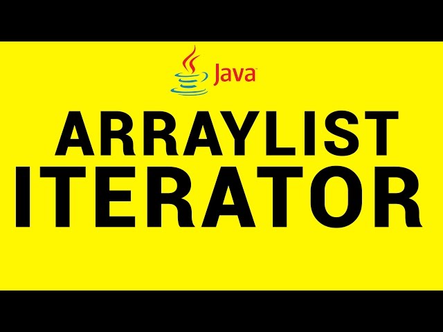 Iterator in Java using Arraylist Explained in 6 Mins - Java 18