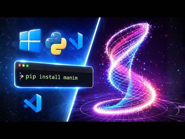 How to Install Manim on Windows 10/11 (Complete Beginner Guide) | Manim Python + VS Code + LaTeX