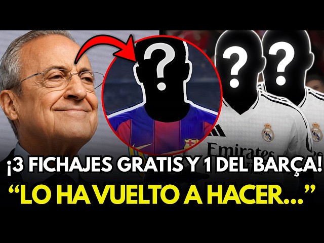 🚨ACABA DE ANUNCIARLO: 3 FICHAJES GRATIS Y 1 SE LO ROBA AL BARÇA PARA GANAR LAS ELECCIONES DEL MADRID