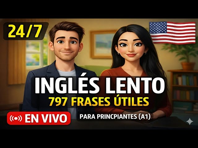 💚797 frases más comunes. Clases de Inglés en Vivo | Traducción y Pronunciación para Principiantes
