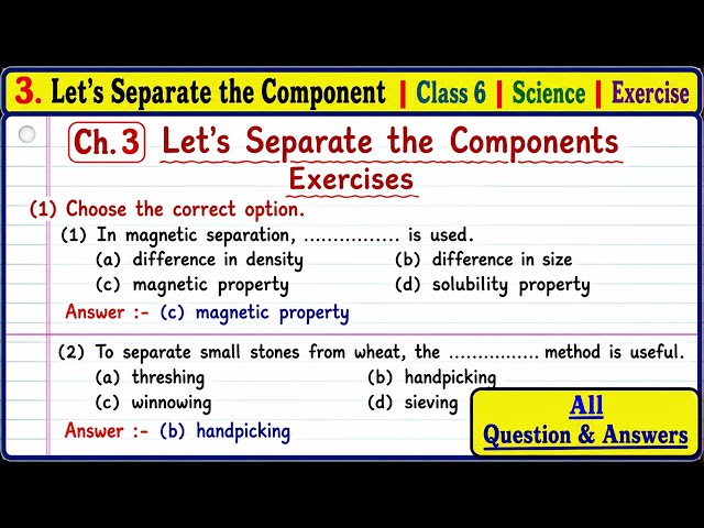 New Syllabus Std 6 Science Chapter 3 | Let's Separate the Components Exercise | Swadhyay | Question