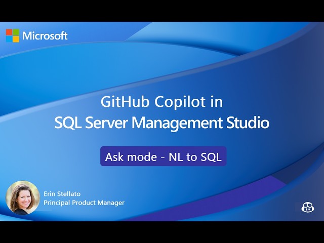 GitHub Copilot in SSMS: Natural Language to SQL