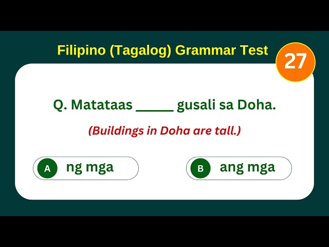 Filipino Grammar Quiz 27 | Test Your Tagalog Grammar Skills!