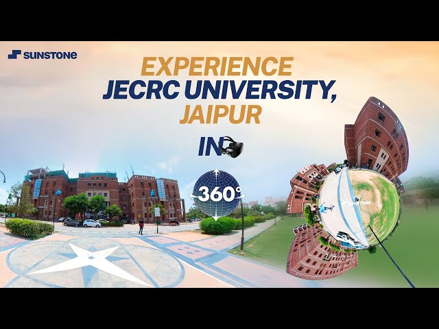 JECRC University, Jaipur | 360° Campus Tour | Sunstone