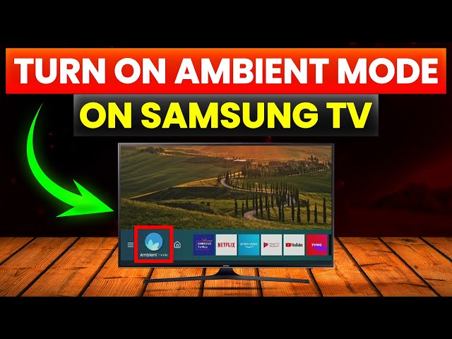 How To Turn On Ambient Mode On Samsung TV (How To Activate/Use  Ambient Mode On Samsung TV)