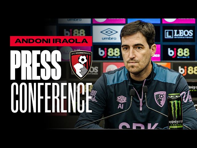 Andoni Iraola on Chelsea, current form and Milosavljević update | Premier League Press Conference