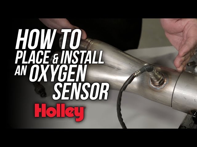 How To Properly Place and Install an O2 Sensor