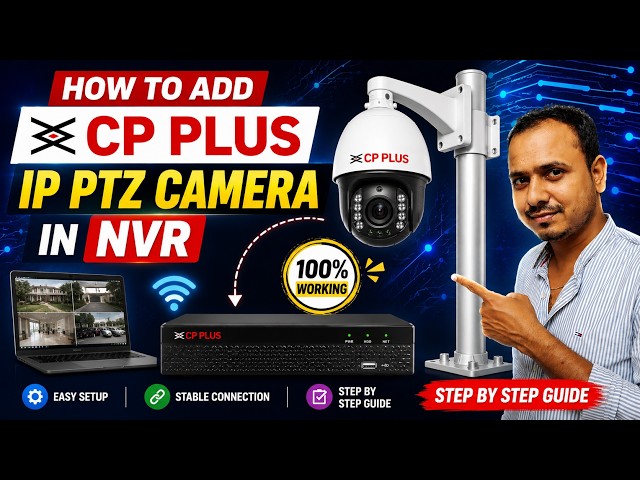 How to Add CP Plus IP PTZ Camera in NVR