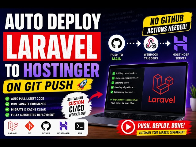 Auto Deploy Laravel to Hostinger on Git Push — Custom CICD Workflow No GitHub Actions Needed