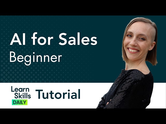 AI for Sales Tutorial: Why Your Sales Process Needs AI Right Now