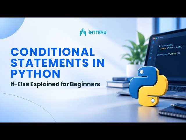 Conditional Statements in Python | If-Else Explained for Beginners #conditionalstatements
