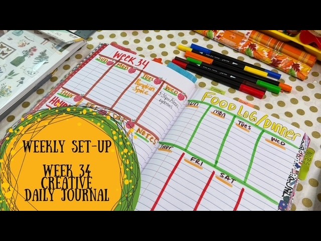 Weekly Set-Up Week 34~ Creaive Daily Journal