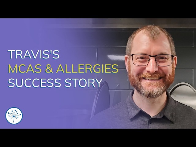 Travis’s MCAS & Sensitivities Success Story With The Gupta Program