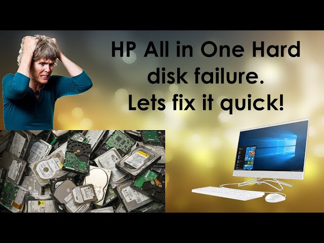 HP All in One hard drive failure and replacement with a fast SSD