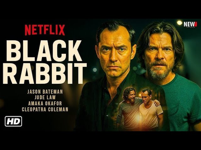 🔥 Black Rabbit Episode Series Netflix. Explained | The DARK Family Secret Finally Revealed!