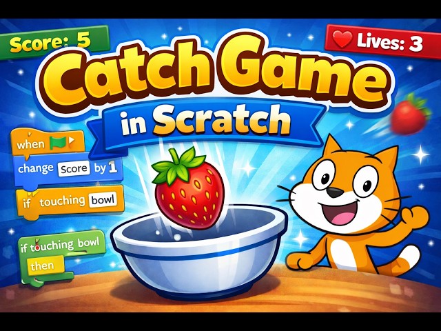 How to Make a Catch Game in Scratch [Beginner Friendly]