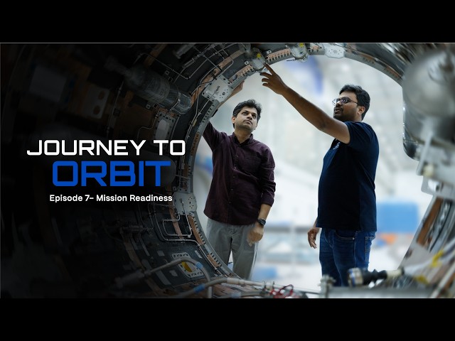 JOURNEY TO ORBIT | EP7 - Mission Readiness | Skyroot Aerospace