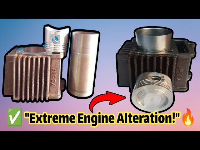 "Extreme Engine Alteration: 110cc Piston in a 78cc Cylinder!