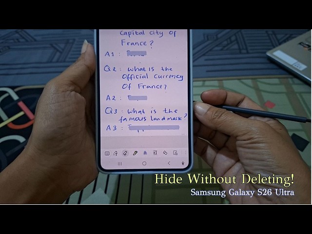 How to Hide Handwriting Without Deleting It in Samsung Notes on Galaxy S26 Ultra
