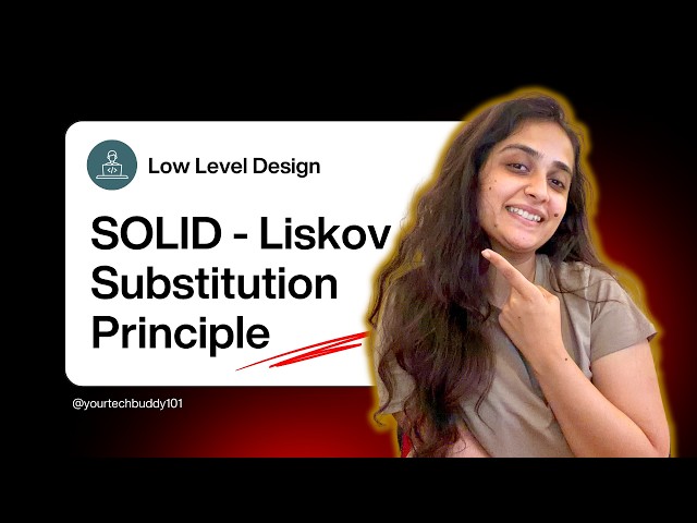 Liskov Substitution Principle | Design Principles - SOLID | Low Level Design
