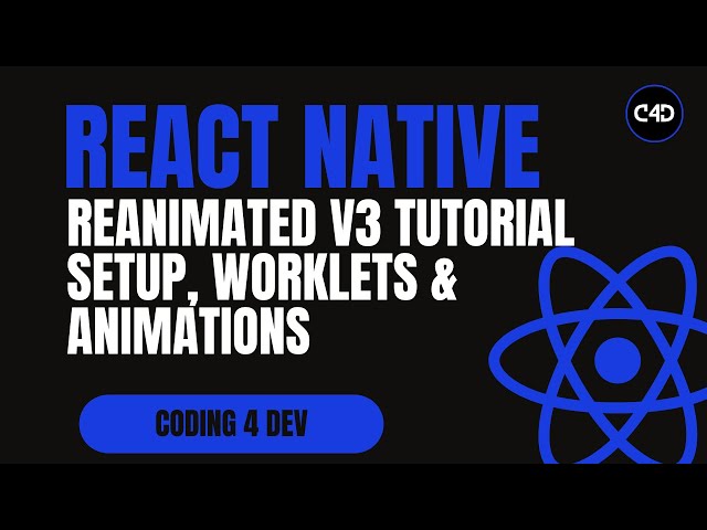 React Native Reanimated v3 Tutorial 🚀 Setup, Worklets & Animations Explained