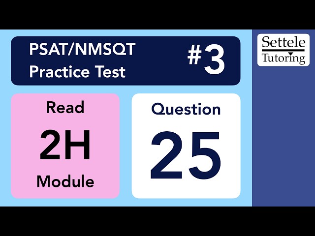 Digital PSAT/NMSQT 3, Reading Module 2H, Question 25