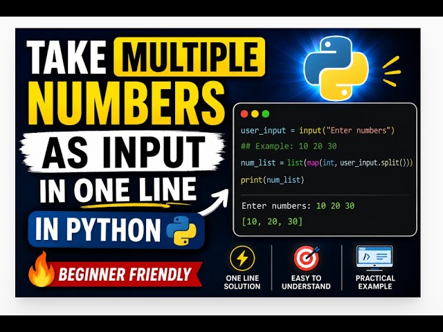 👉 Take Multiple Numbers as Input in One Line in Python 🔥 Beginner Friendly