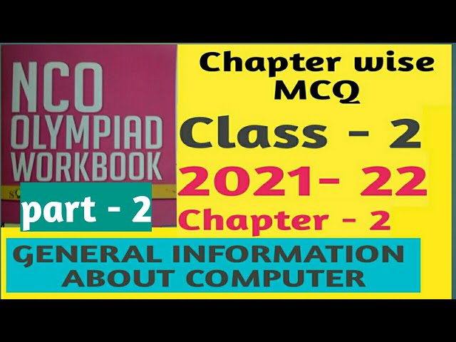 General Information About Computer/cyber olympiad class 2///CBSC/ICSC/STATE Board/cyber (NCO)grade-2