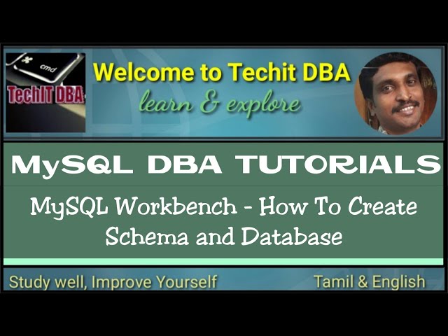 PART 07 HOW TO CREATE SCHEMA AND DATABASE (Tamil) | TechIT DBA