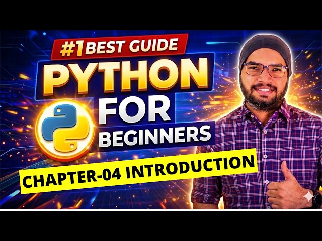 #37 Chapter-04 Introduction & Content | Python Tutorials For Beginners