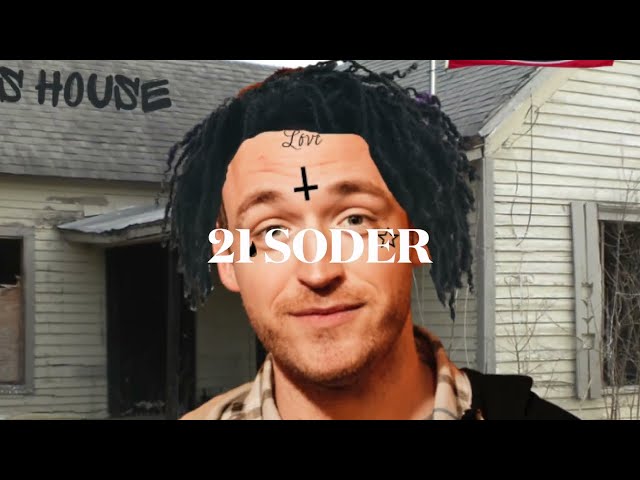 21 Soder - Gary's House