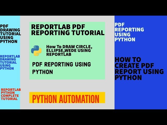REPORTLAB PDF REPORTING|REPORTLAB DRAWING TUTORIAL|DRAW CIRCLE , ELLIPSE, WEDGE USING PYTHON|PART:9