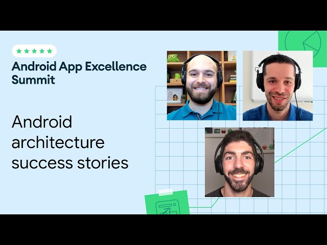 Learn from developers: Duolingo and Headspace share their new Android architecture stories