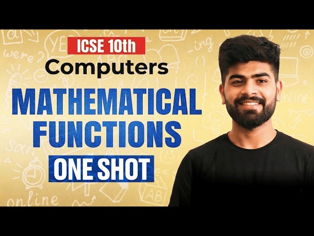 🔥 Mathematical Functions | ICSE Class 10 Computer Applications | ICSE Class 10th | ICSE 2027