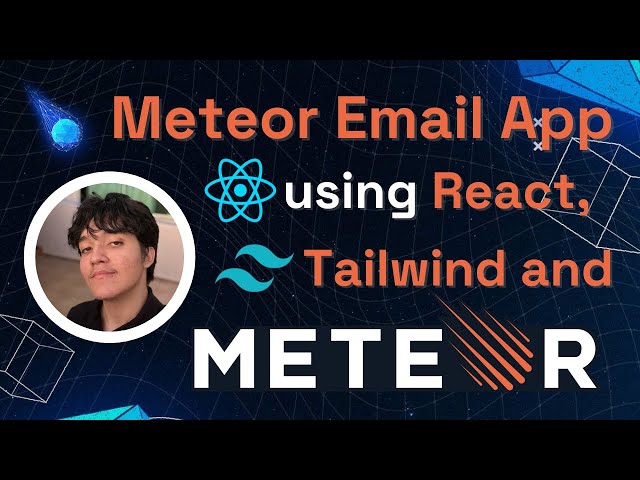 Creating a Meteor Email App using MeteorJS, React and Tailwind | with Igor Duca