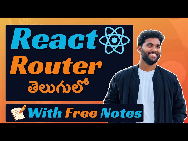 React Router Tutorial For Beginners🔥 | Free Notes Included 📝| React Router DOM👩‍💻 | In Telugu